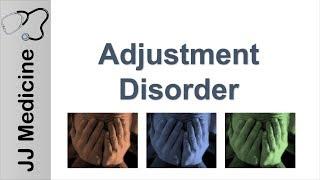 Adjustment Disorder | DSM-5 Diagnosis and Treatment