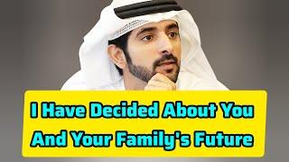 I've Decided Your Family's Future | Sheikh Hamdan | Fazza Prince of Dubai | Fazza Poems