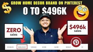 Grow your home decor and furniture brand on pinterest from 0 to $478k in sales | Grow Pinterest