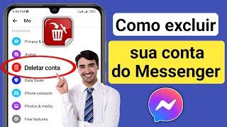 Como excluir sua conta do Messenger (Novo 2023) |  Excluir conta do Messenger