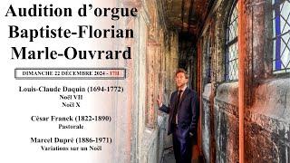 Audition d'orgue | Baptiste-Florian MARLE-OUVRARD | Dimanche 22 Décembre | Église Saint-Eustache