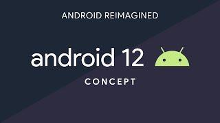 Android 12 Concept by Addy Visuals