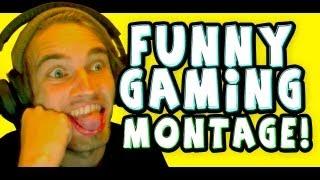 FUNNY GAMING MONTAGE | PewDiePie