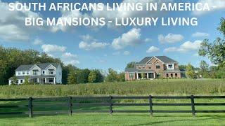 South Africans living in America | Big Mansions &Luxury Living