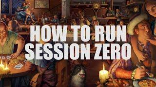 How to Run Session 0 (Intro Session)