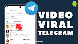 Cara Mencari Video Viral di Telegram