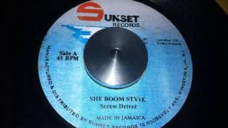 Screwdriver - She Boom Style