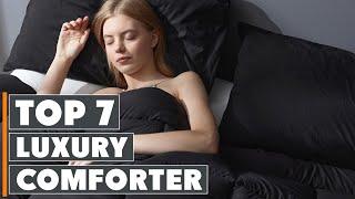 Top 7 Best Luxury Comforter Sets in 2024 | In-Depth Reviews & Buying Guide