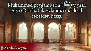 Muhamməd peyğabərinin 9 yaşlı Aişə ilə evlənməsinə dörd yöndən baxış.