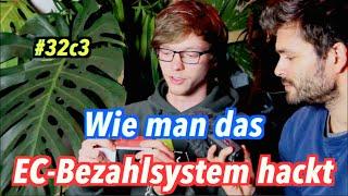 Wie man das EC-Bezahlsystem hackt - Jung & Naiv beim #32c3