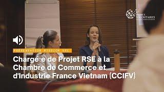 Présentation de la mission VSI portée par France Volontaires au sein de la CCI au Vietnam