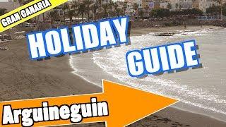 Arguineguin Gran Canaria holiday guide and tips