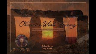 Shamanic Womb Journey Online - Interview with Janine Ma-Ree