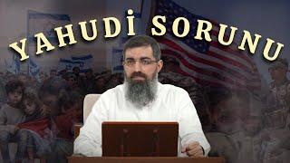 Yahudi Sorunu | Halis Bayancuk Hoca