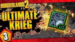 Borderlands 2 | Ultimate Krieg Road To OP10 | Day #3