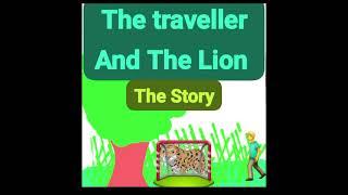 The traveller and the Lion#shortvideo #story #stories