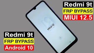 Xiaomi Mi 9T MIUI 12.5 Gmail account unlock Frp bypass without PC