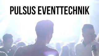 PULSUS Eventtechnik Promotion Video