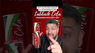 STOP Drinking Coca-Cola Drink LABBAIK COLA & Support Palestine️ #islam #muslim #jannah #shorts