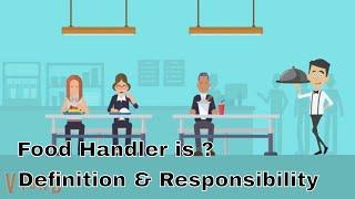 Food handler is ?