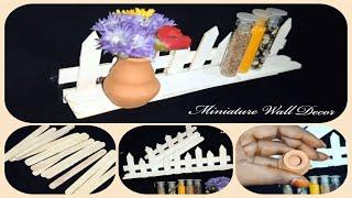 How to make Miniature Wall Decor With Popsicle Sticks Or Ice Cream Sticks