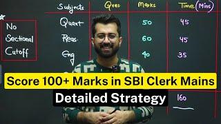 How to crack SBI Clerk Mains Like a Pro  ? Detailed Strategy to score 100+ Marks by Aashish Arora