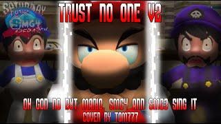 FNF Cover - Trust No One V2 [ Oh God No but Smg4, Smg3 and Mario sing it ( Remake )] MMV2 Smg4 Mix