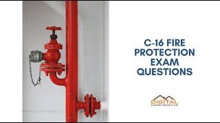 C-16 License - Sample Exam Questions - Fire Protection and Sprinkler Installation Contractors in CA!