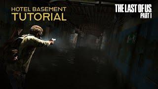 The Last of Us Part One 4K - The Hotel Basement *NO WEAPONS* - The Grounded Guides