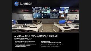 A Virtual Field Trip with NASA's Chandra X-ray Observatory