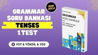 YDT-YÖKDİL-YDS Grammar Soru Bankası Çözümleri | Tenses-1 | 4. Gün 1.Video | 2025