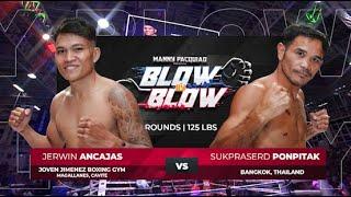 Jerwin Ancajas (PH) vs Sukpraserd Ponpitak (THA) | Manny Pacquiao presents Blow by Blow | Full Fight