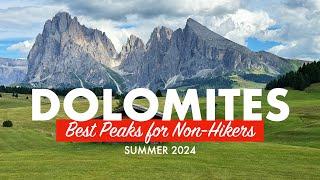 Dolomites Italy. Easy Ways to Summit the 4 BEST Peaks & Panoramas -- Hiking Optional.