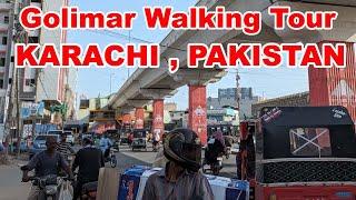 Golimar Market Walking Tour | Karachi, Pakistan | Full Mooni Vlogs