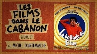 Les Films dans le Cabanon #27 - La Ballade de Titus