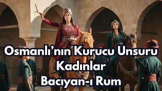 ️ Osmanlı'yı Kuran 4 Unsur: Alpler, Fakılar, Nökerler ve Bacıyan-ı Rum! 