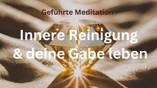 Meditation fürs neue Jahr - Innere Reinigung und Empfangen deiner Gaben