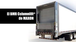 El BMR Columnlift® de MAXON