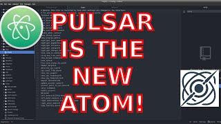 A Look at Pulsar Text Editor (Formally Atom) | As seen on @DistroTube