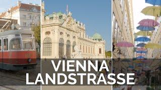 Highlights of the Vienna's districts in 4k - part 3 - Landstraße