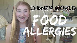 Food Allergies at Disney World! \\ Dining with an Allergy