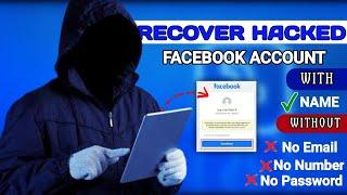 How To Recover Hacked Facebook Account Without Email And Phone Number 2024| Recover Facebook account