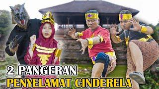 KISAH DUA PANGERAN DAN PUTRI CINDERELA