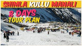 8 Days Shimla Kullu Manali Tour Plan | Shimla Kullu Manali Tour  With Booking Details