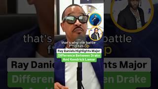 Music Executive Ray Daniels Highlights Major Difference Between Drake And Kendrick Lamar