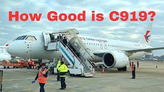 As Good as Airbus A320neo - My Experience with COMAC C919 - China Eastern Airlines