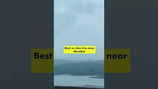 Best one day getaway near Mumbai | Morbe Dam Karjat