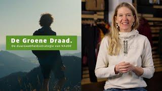 De Groene Draad - De duurzaamheidstrategie - NL - 16:9 | VAUDE