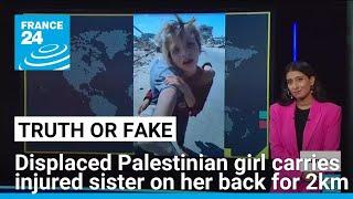 What we know about the viral video of a displaced Palestinian girl carrying wounded sister