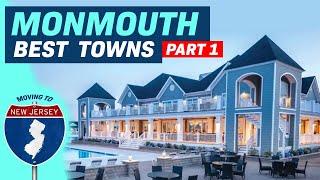 Best Towns in Monmouth County NJ (Part 1)